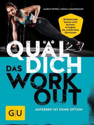 cover image of Quäl dich – Das Workout